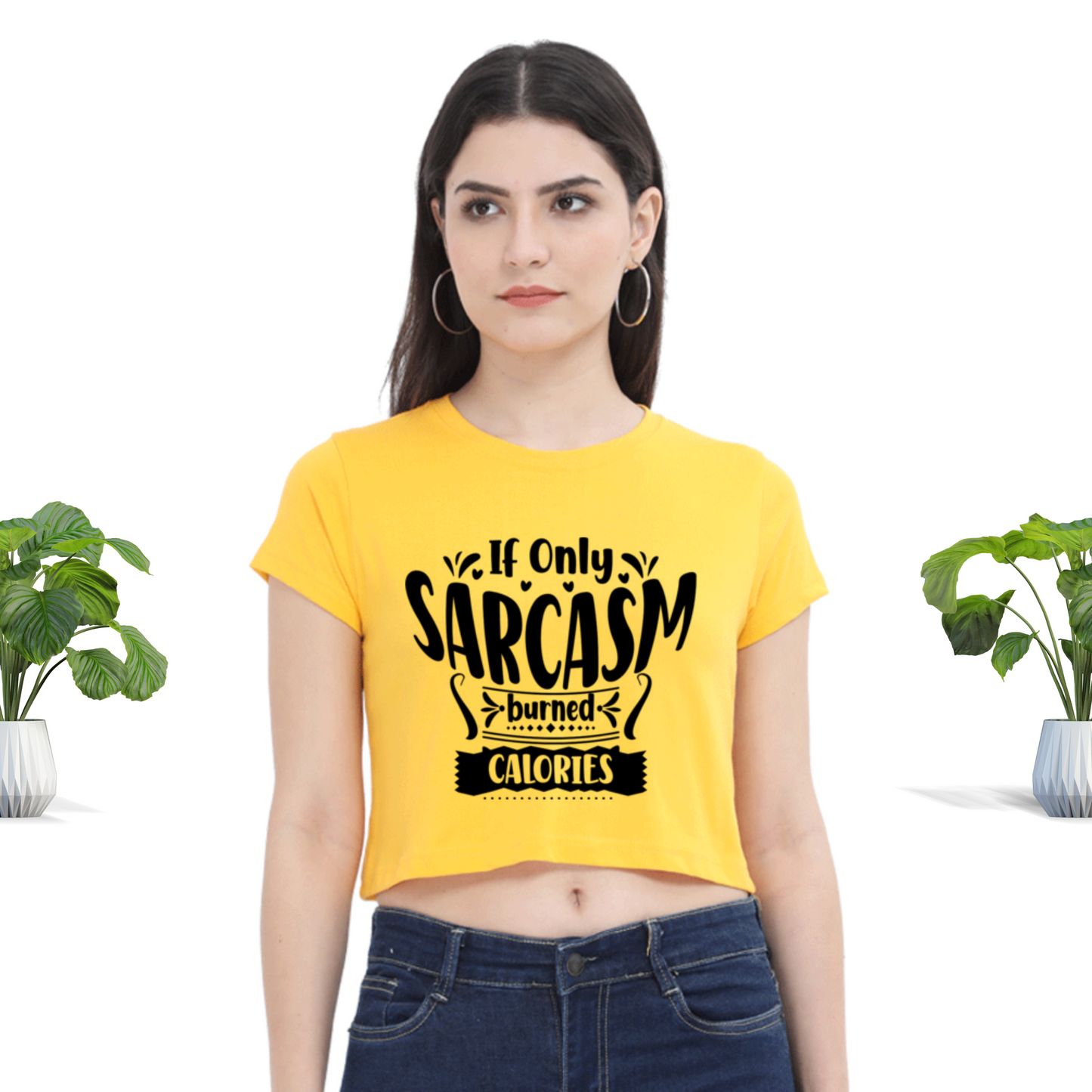 Sarcasm burns Calories