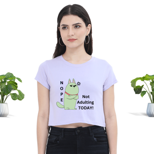 Not Adulting Today - Crop Top Women